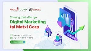 Chương trình đào tạo nội bộ MatxiCorp về Digiatl Marketing