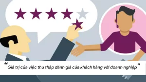 Tìm Hiểu Tỷ Lệ Chuyển Đổi Và Cách Tăng Tỷ Lệ Chuyển Đổi Hiệu Quả 9 Thêm đánh giá tích cực để gia tăng uy tín