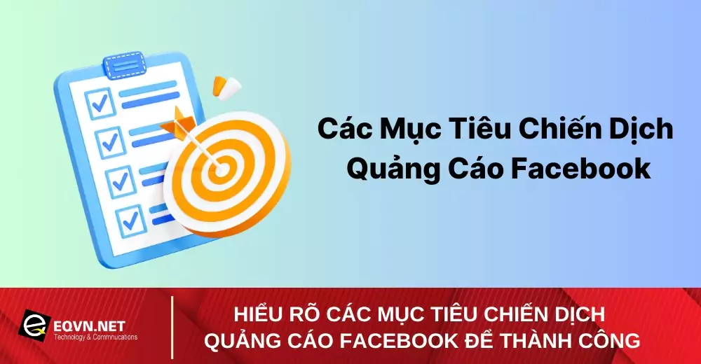Các mục tiêu chiến dịch Facebook