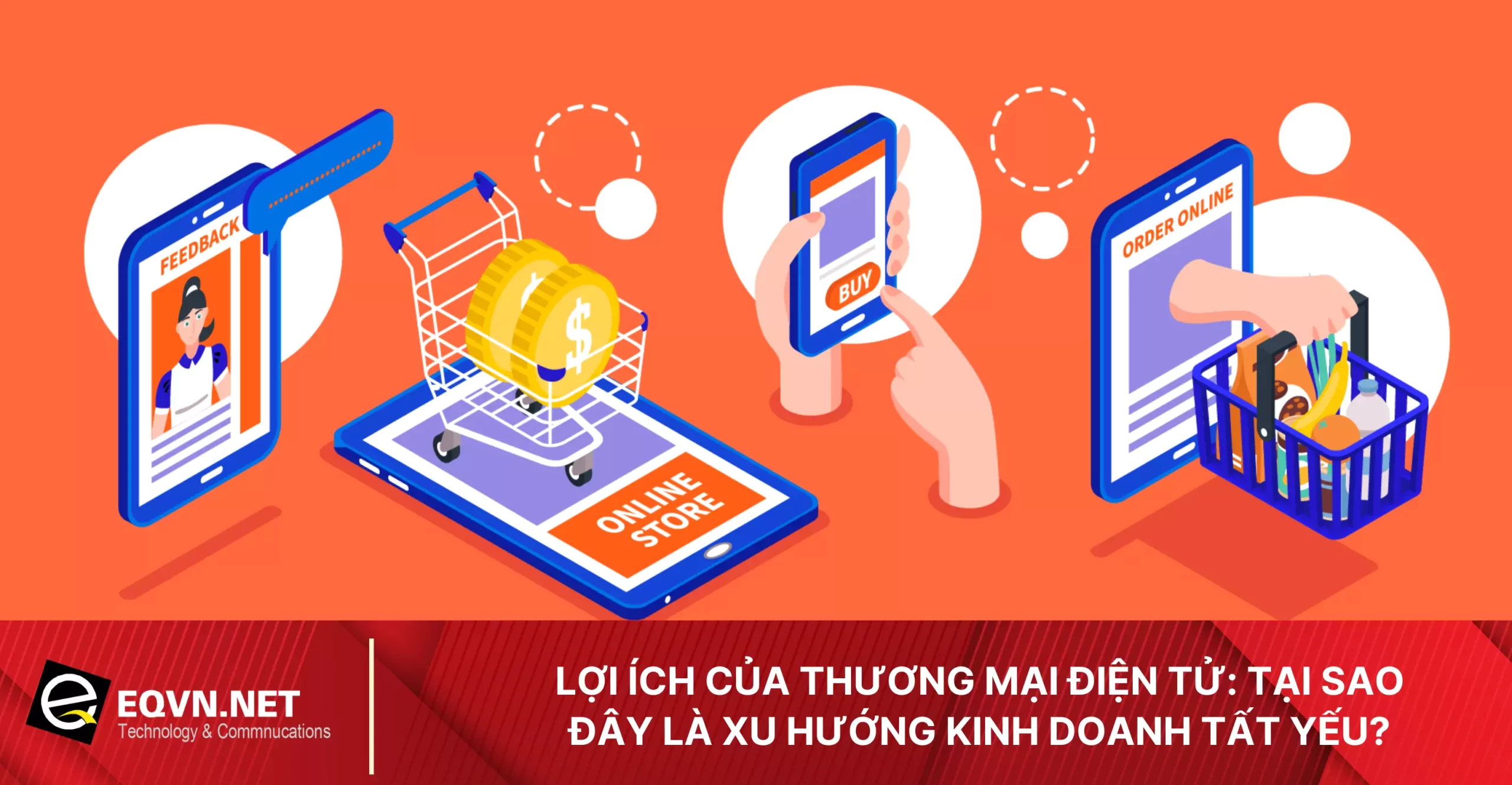 lợi ích của thương mại điện tử