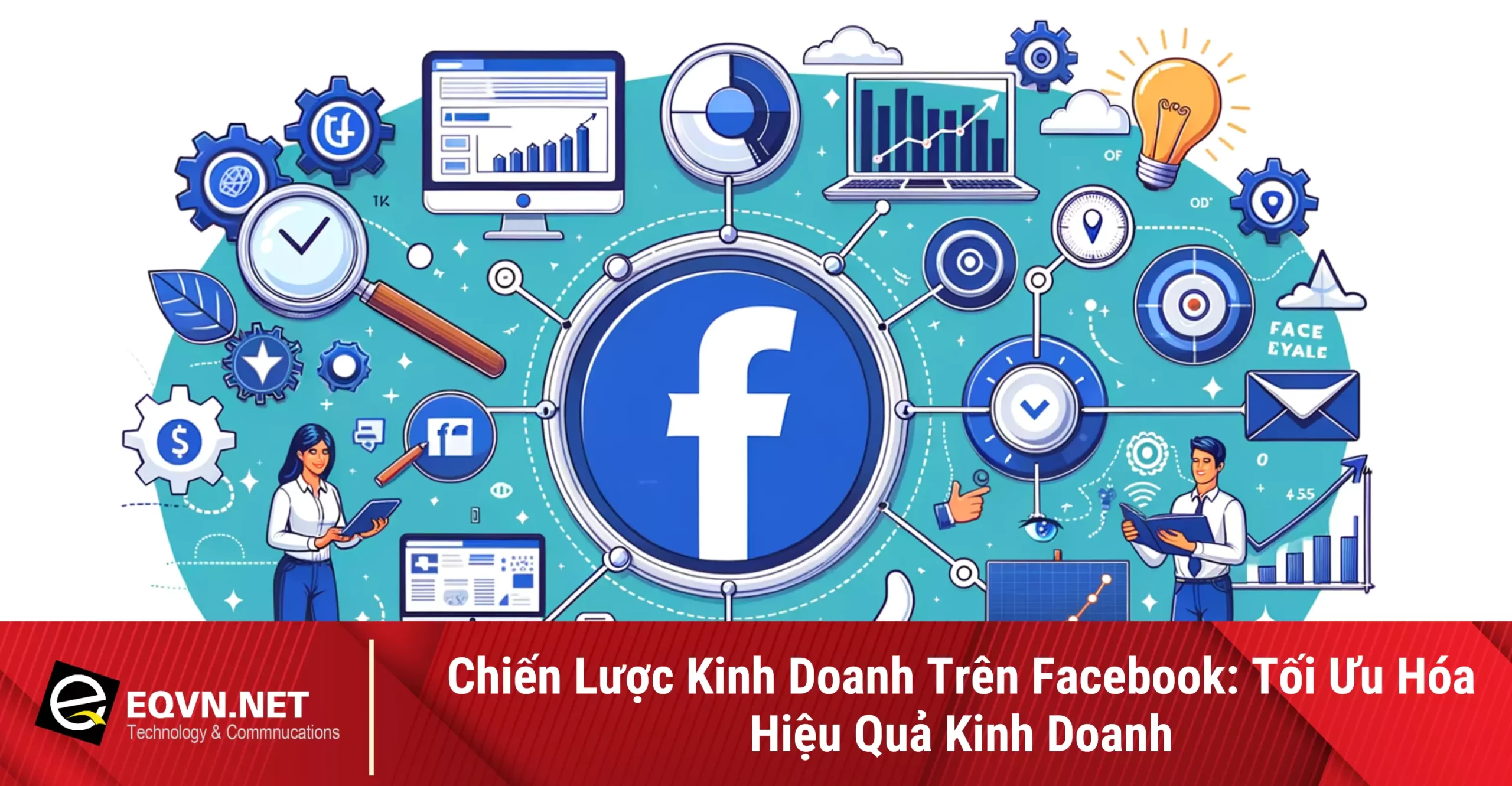 chien-luoc-kinh-doanh-tren-facebook-678a20eff0a22 chien-luoc-kinh-doanh-tren-facebook