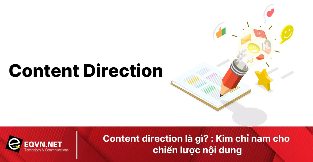 content-direction-la-gi