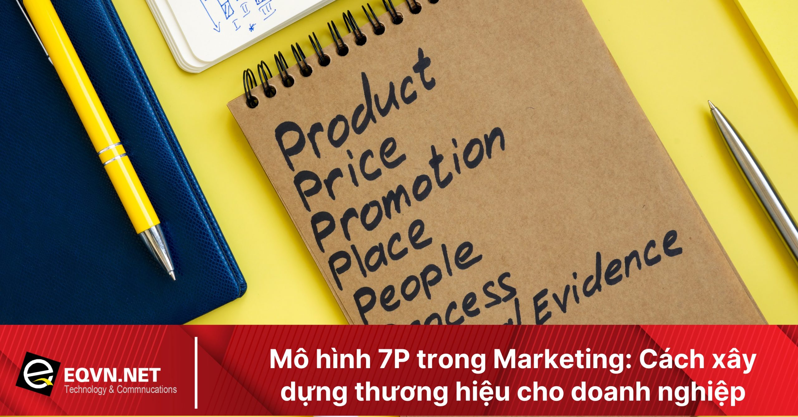 mô hình 7p trong marketing mo-hinh-7p-trong-marketing