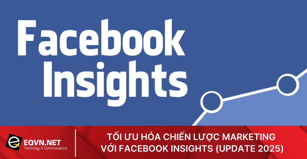 facebook insight Khám phá cách sử dụng Facebook Insights để phân tích hiệu suất trang, đo lường tương tác và tối ưu chiến lược nội dung trên Facebook. Hướng dẫn chi tiết, dễ hiểu, cập nhật mới nhất cho 2025.