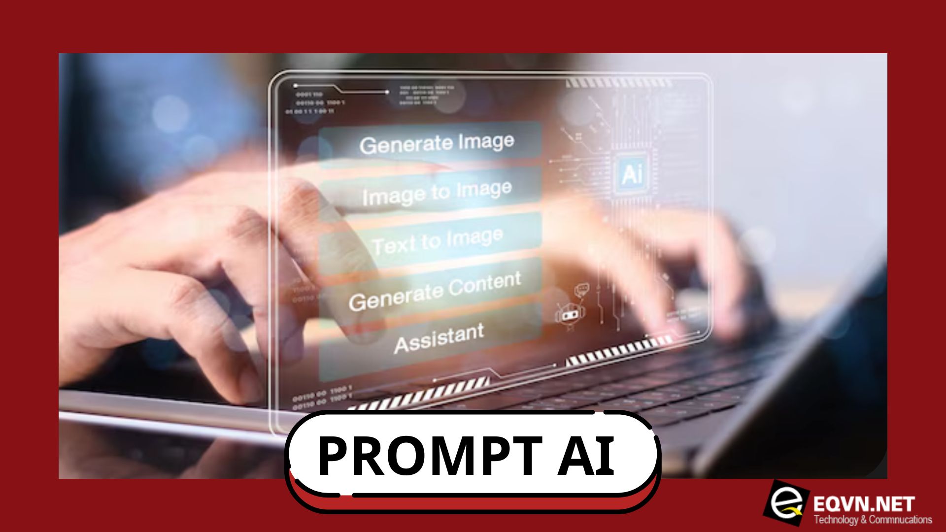 Hướng dẫn cách dựng prompt AI