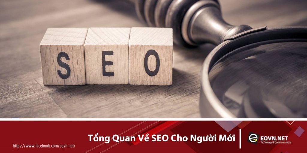 Tong-quan-ve-seo-cho-nguoi-moi Tổng quan SEO Google