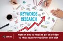 Nghiên cứu từ khóa - keyword research là gì?